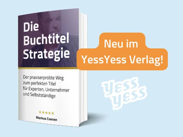 Buchtitel entwickeln: So wird dein Titel zum Verkaufs-Booster