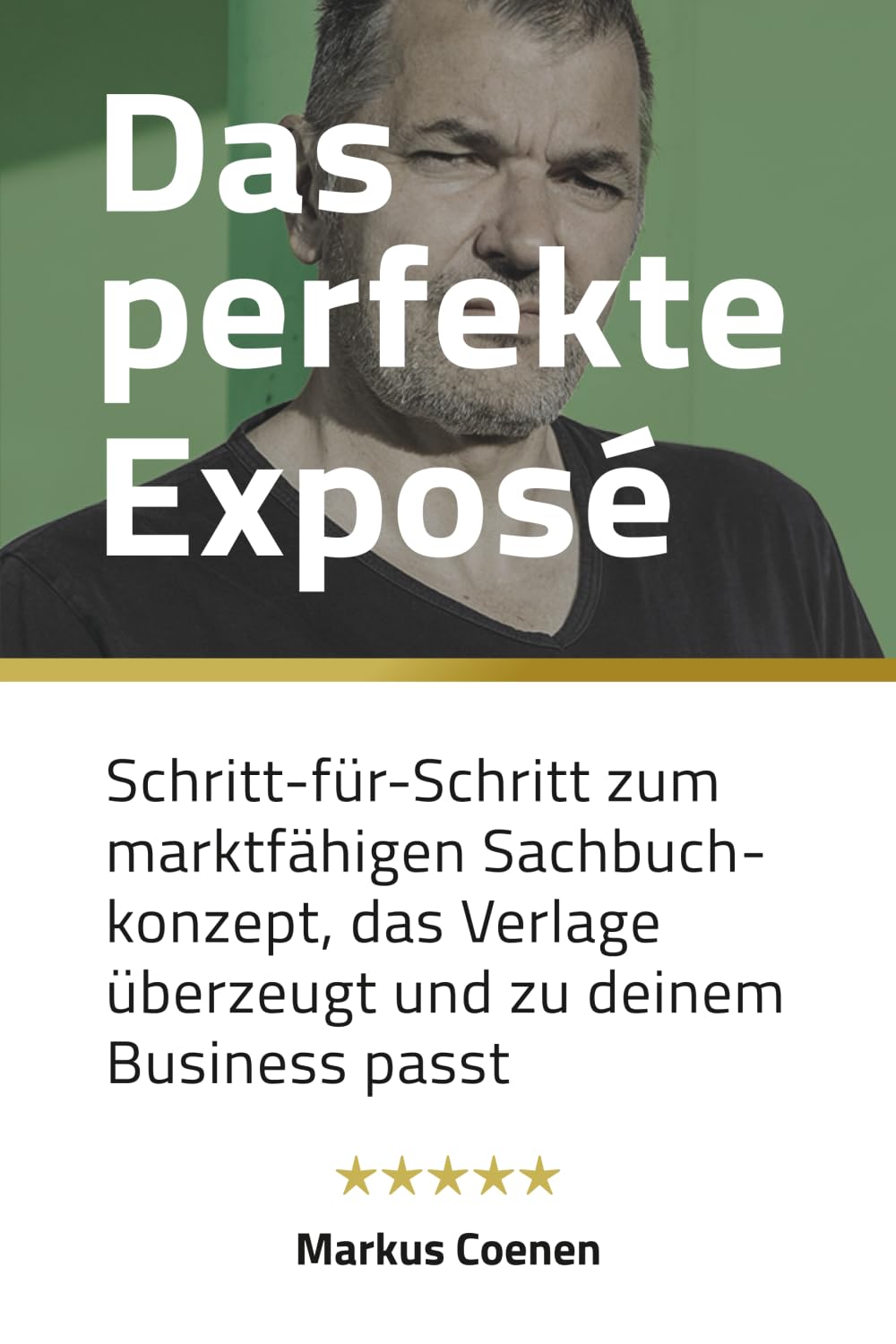 Das perfekte Exposé
